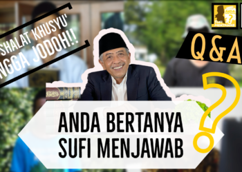 Q & A  Anda Bertanya Sufi Menjawab